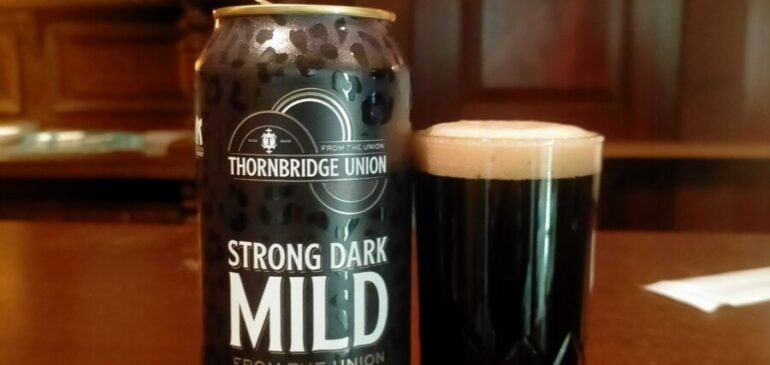 Thornbridge Strong Dark Mild Ale